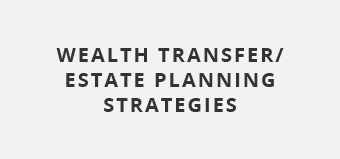 Wealth Transfer Estate Planning Strategies.png
